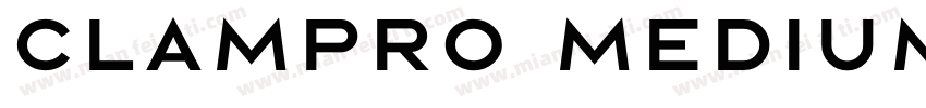 clampro medium字体转换